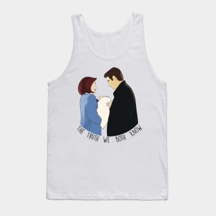 the truth we both know Tank Top